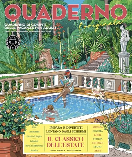 Quaderno di compiti delle vacanze per adulti. L'originale (Vol. 6)