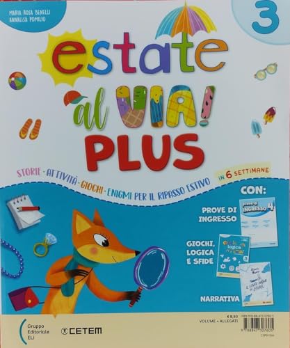Estate al via. Plus. Per la Scuola elementare (Vol. 3)
