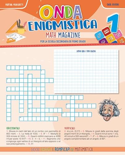 Onda enigmistica. Math Magazine Per la Scuola media (Vol. 1)