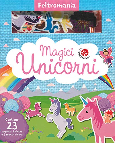 Magici unicorni. Ediz. a colori