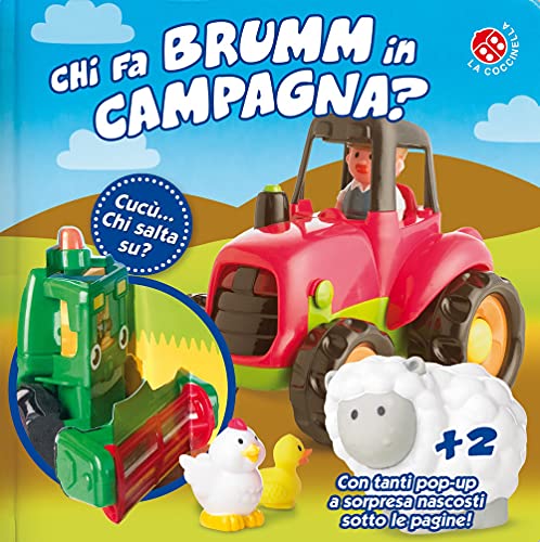 Chi fa brumm in campagna? Cucù... chi salta su? Libro pop-up. Ediz. a colori